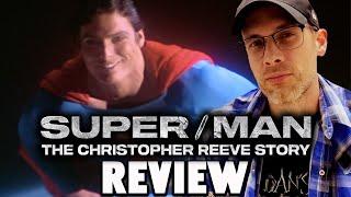 Super/Man: The Christopher Reeve Story - Review