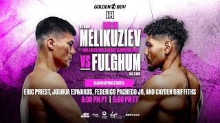 GOLDEN BOY FIGHT NIGHT | Darius Fulghum vs. Bek Melikuziev