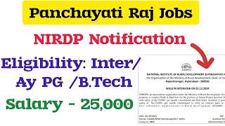 Panchayat Raj Jobs - Eligibility: Inter  / PG / B.Tech . Salary - 25,000 ₹ . NO EXAM . Don't miss it