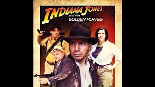 Indiana Jones and the Golden Plates Fan Film