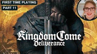 First Time Playing Kingdom Come Deliverance | Part 11 | Finding Reeky and Timmy