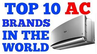 top 10 ac brands in the world