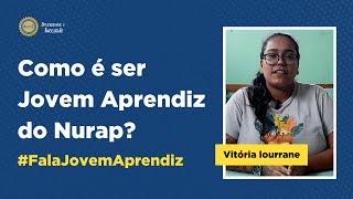 Vitória lourrane explica como é ser Jovem Aprendiz do Nurap #FalaJovemAprendiz