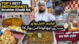 Top 5 Best Restaurants on Ibrahim Khalil Street Near Haram Sharif Makkah