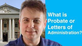 What is Probate or Letters of Administration in Australia?