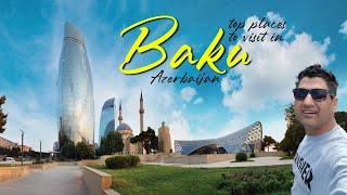 Top Places to Visit in Baku Azerbaijan? My Guide to Azerbaijan