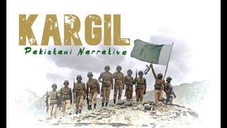 KARGIL | PAKISTANI NARRATIVE