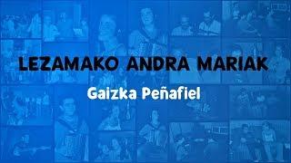 LEZAMAKO ANDRA MARIAK - Gaizka Peñafiel