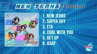 [Playlist] NewJeans (뉴진스) - 'Get Up' [EP Tracklist]