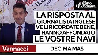 Quando Vannacci si scontrò col giornalista inglese: "X Mas? Affondarono le vostre navi"