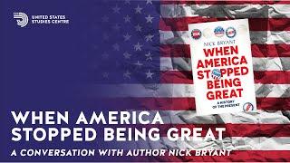 Election Watch | When America stopped being great with author Nick Bryant