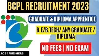 BCPL Recruitment 2023 for Graduate/Technician Apprentice | Apply Now | Job4freshers