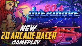 80's Overdrive - New 2D Arcade Racer on Steam!