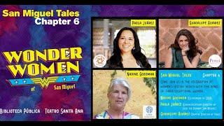 Wonder Women of San Miguel - San Miguel Tales