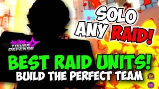 New Best Raid Units in ASTD! (Solo ANY RAID!)