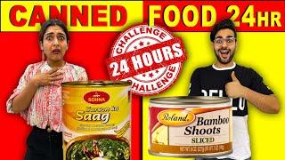 We Only Eat CANNED FOOD For 24 Hours Food Challenge 