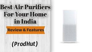 Best Air Purifiers In India - ProdHut