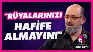 "Rüyalarınızı Hafife Almayın!" | Sinan Canan ile Açık Beyin | BBO Yapım