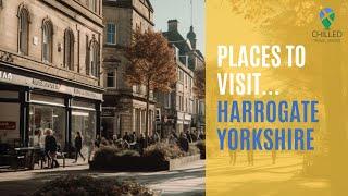 Visit Harrogate: Amazing Things to Do in Harrogate, North Yorkshire