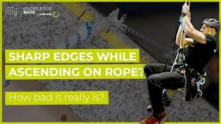 How Sharp Edges Affect Your Rope While Ascending | EDELRID Knowledge Base