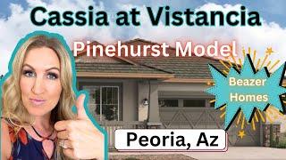 Villages at Vistancia | Beazer Homes Pinehurst Model | Cassia at Vistancia | Living in Peoria Az