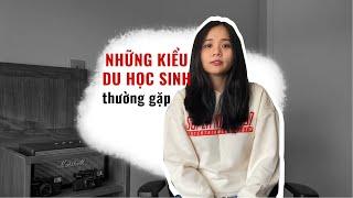 Du Học | Những Kiểu Du Học Sinh Thường Gặp | Edunetwork Official