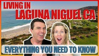 Everything you need to know about living in Laguna Niguel California