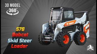 S76 Bobcat Skid Steer 2020 3D Model | Markos 3d | 360 Degree Turn Around