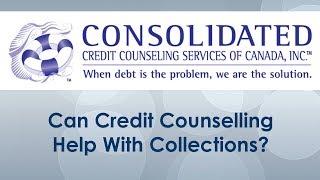 Can Credit Counselling Help With Collections? - Consolidated Credit Canada