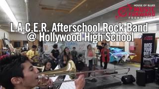 L.A.C.E.R. + Hollywood High School Grant Delivery - House of Blues Music Forward Foundation