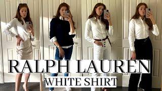 RALPH LAUREN with Lauren | Styling a Ralph Lauren White Shirt FIVE ways