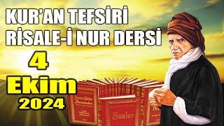 4 Ekim Risale-i Nur Dersi