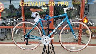 Xe Đạp Chevaux DK PRO Mẫu  Xe Xuất Nhật Luôn Hot Nhất