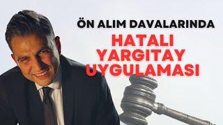 Paylı Mülkiyette Mirasçılar Arasında Ön Alım Hakkı ve Yargıtay'ın Muvazaa Yaklaşımı