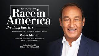 Oscar Munoz on immigrant life story and leading United Airlines