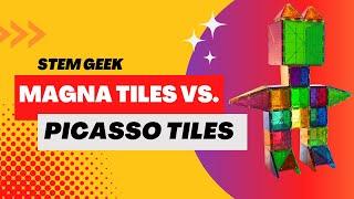 Magna Tiles vs. Picasso Tiles: 3 Key Differences  How to Choose