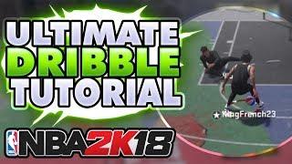 ULTIMATE DRIBBLE TUTORIAL FOR NBA 2K18 • BEST DRIBBLE MOVES TO BREAK ANKLES • BEST COMBOS EVER!