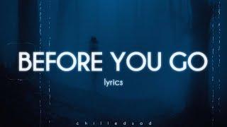 Lewis Capaldi - Before You Go (Lyrics)