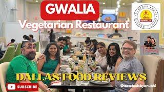 GWALIA vegetarian Restaurant Frisco TX| Dallas Food Reviews| Dallas Indian Vegetarian Restaurant