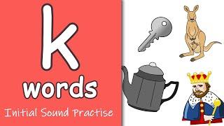 'k' Words | Phonics | Initial Sounds