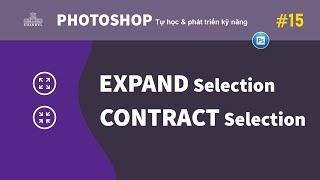 EXPAND , CONTRACT   |   Mở rộng, thu hẹp đường chọn