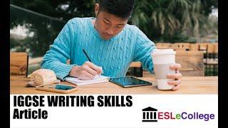 IGCSE ESL Article Top Tips (2024-2028)