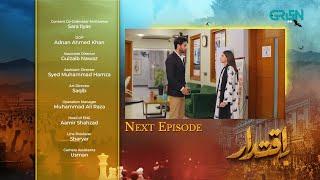 Iqtidar | Next Episode 14 Teaser |  Anmol Baloch | Ali Raza | Green TV Entertainment