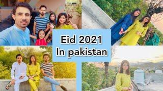 EID VLOG || EID VLOG 2021 || EID VLOG IN PAKISTAN || HOMEMAKER AMINA