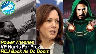 Power Book 2 Theories, Kamala Harris 2024, RDJ as Doctor Doom, Must-Watch Shows