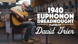 c1940 Euphonon Dreadnought played by David Grier