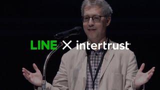 5th LINE X INTERTRUST Security Summit: Stuart Haber