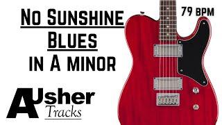 No Sunshine Blues Groove Guitar Backing Track Jam in A minor