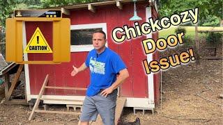 CHICKCOZY DOOR CAUTION