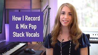 Learn the Secret to Pop Stack Style Choir Vocals (Music Production / Mixing Tutorial)